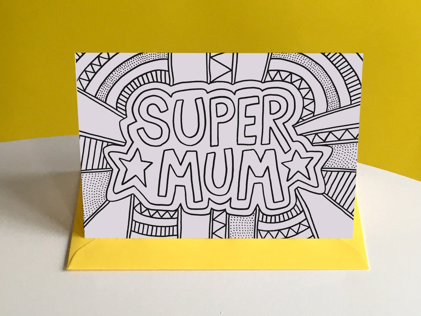 SUPER MUM – Colouring In Greeting Card