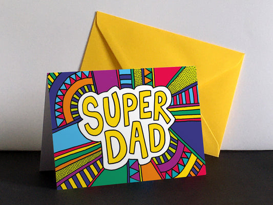 SUPER DAD – Colourful Greeting Card